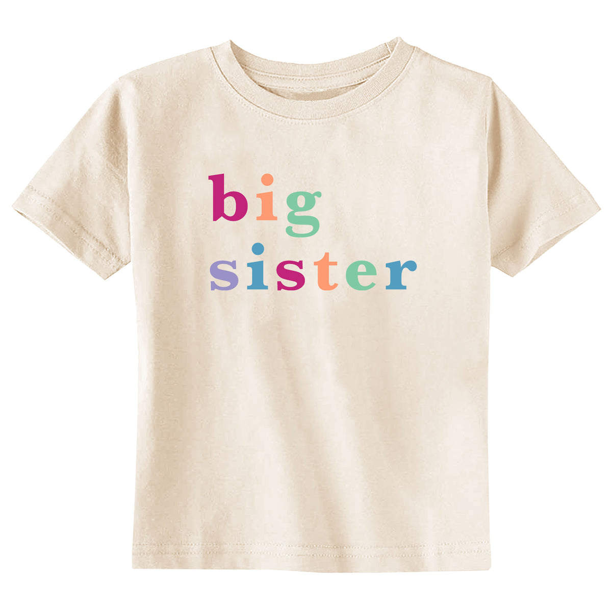 Big Sister Multi Color Natural T-Shirt