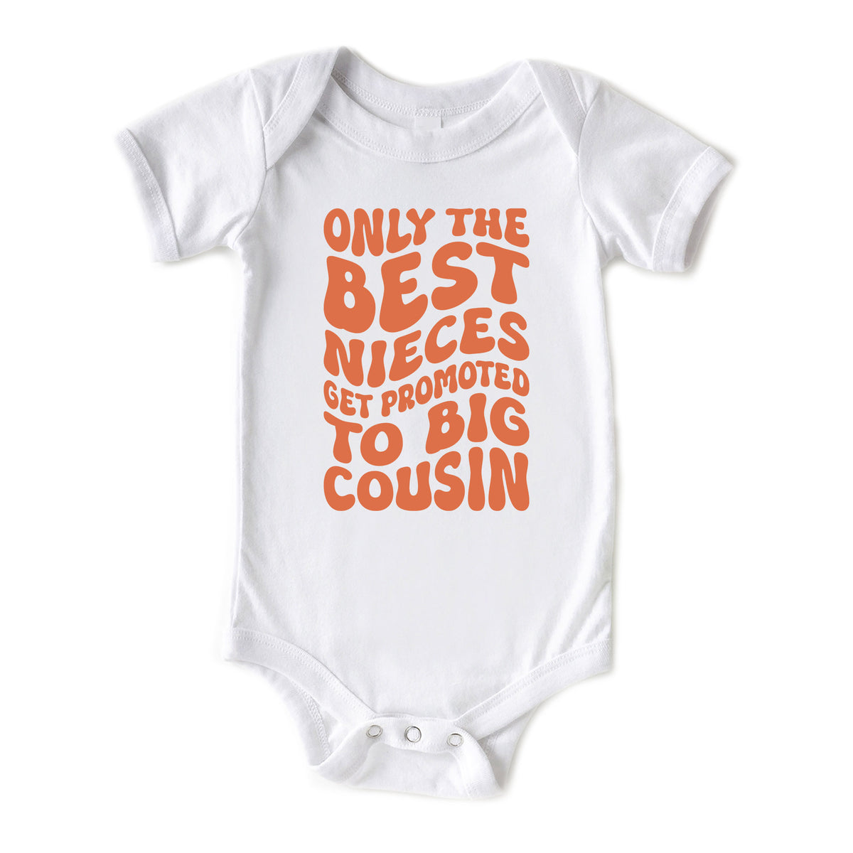 Only the Best Nieces Get Promoted to Big Cousin Onesies® Brand