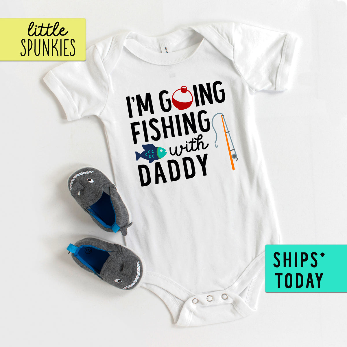 I'm Going Fishing with Daddy Father's Day Baby Onesie – Little Spunkies