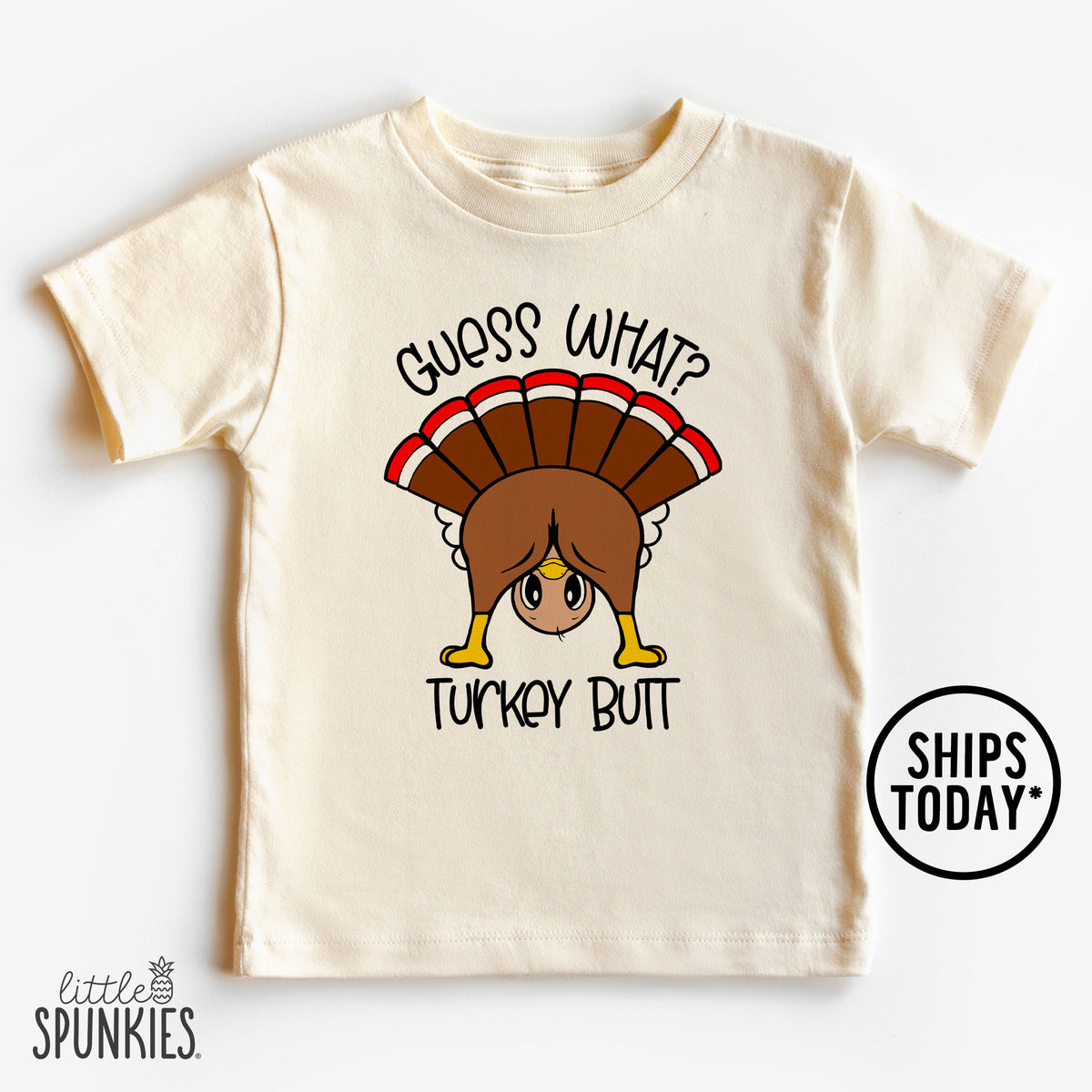 Guess What? Turkey Butt Natural T-Shirt