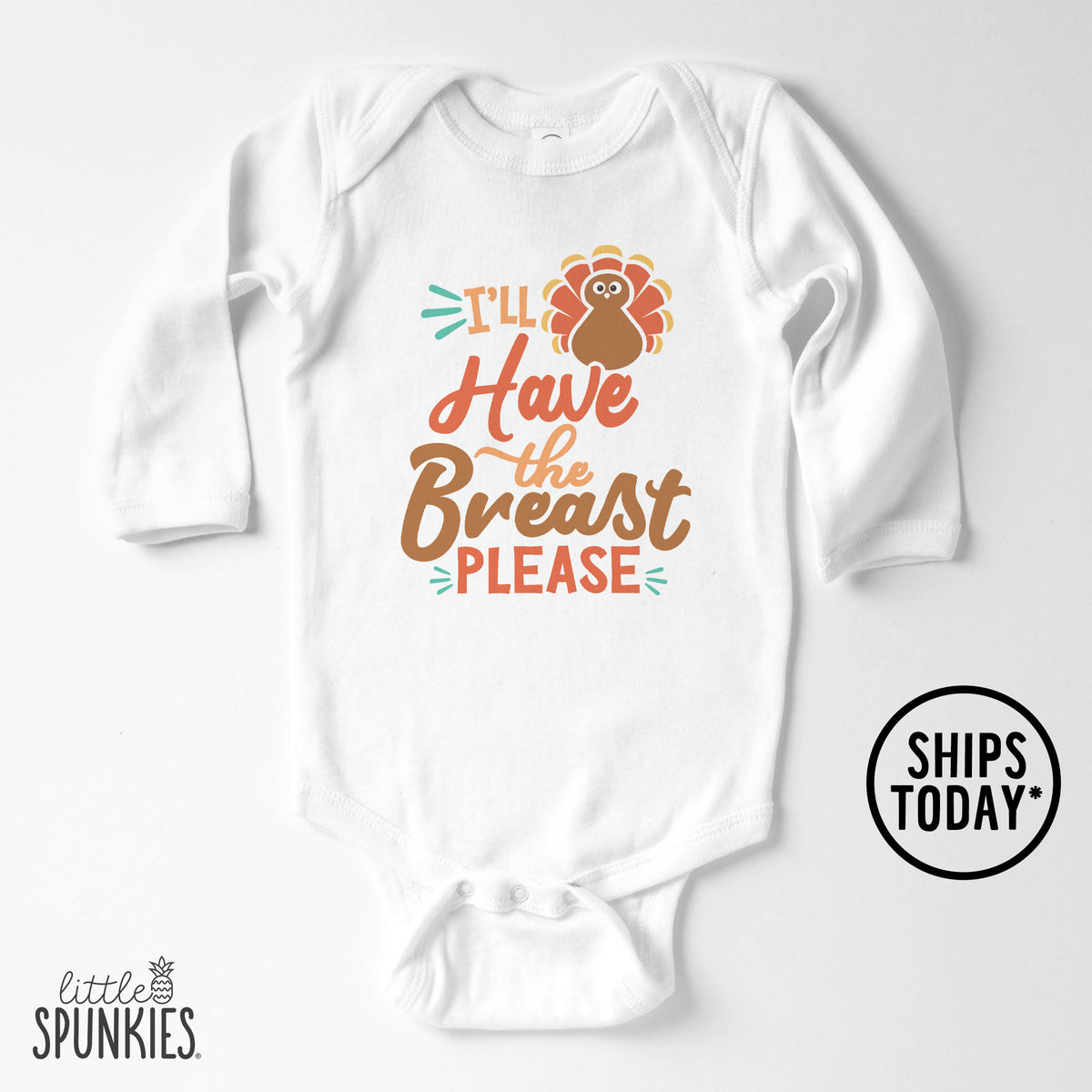 I'll Have the Breast Please Onesies® Brand