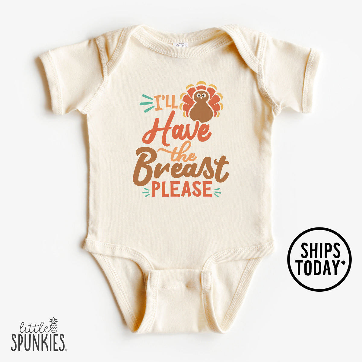 I'll Have the Breast Please Natural Onesies® Brand