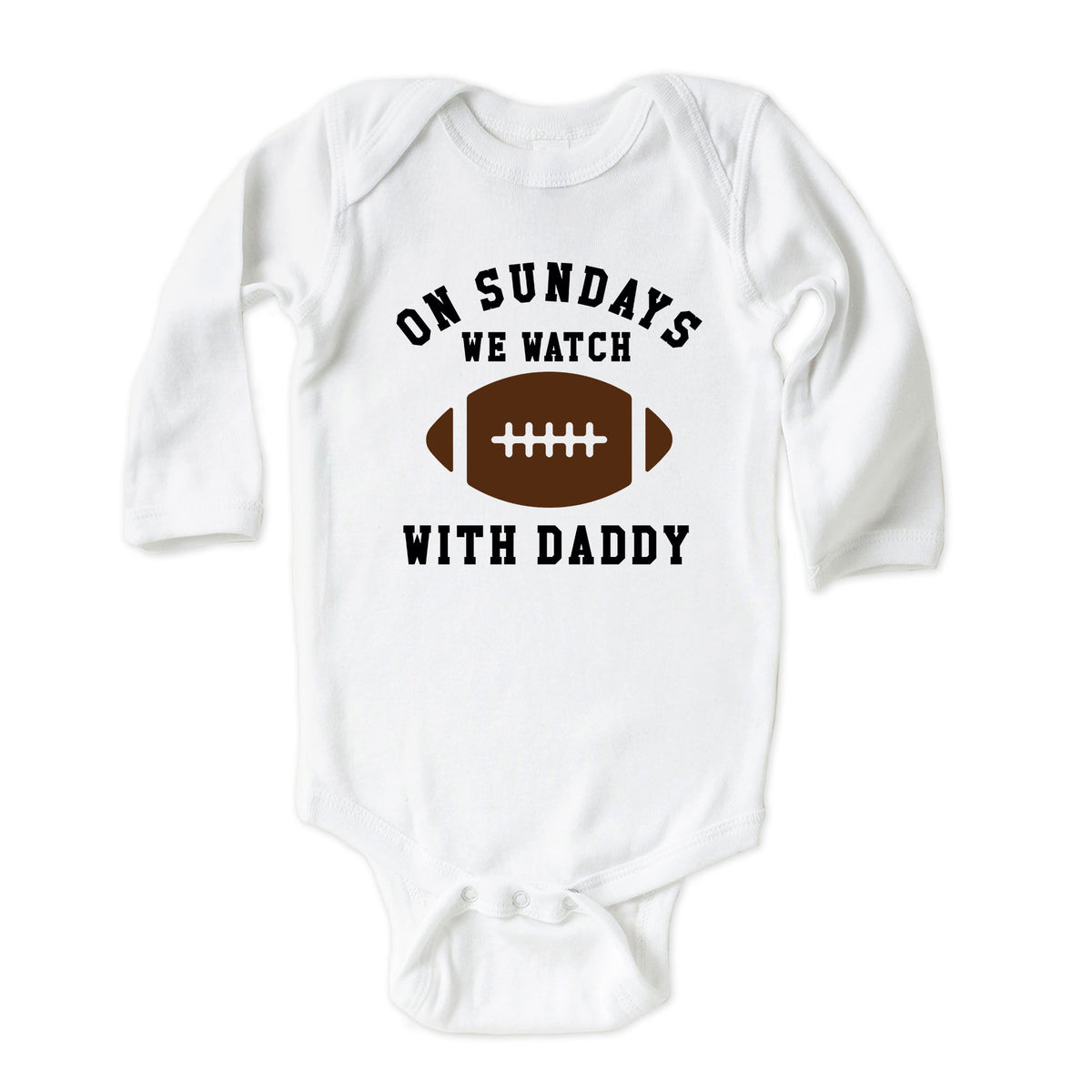 On Sundays We Watch Football with Daddy Onesies® Brand