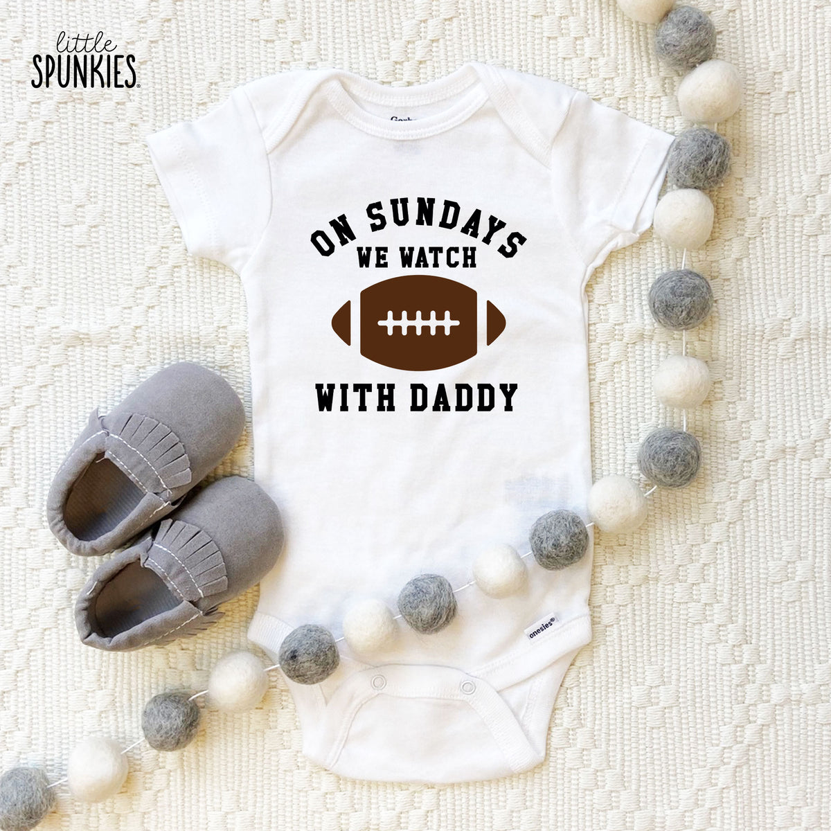 On Sundays We Watch Football with Daddy Onesies® Brand