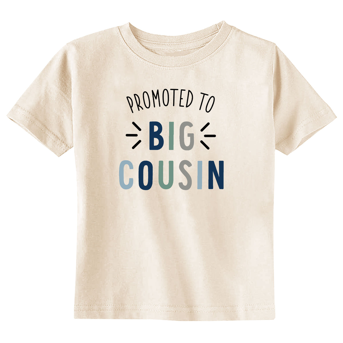 Promoted to Big Cousin BOY with Date Natural T-Shirt