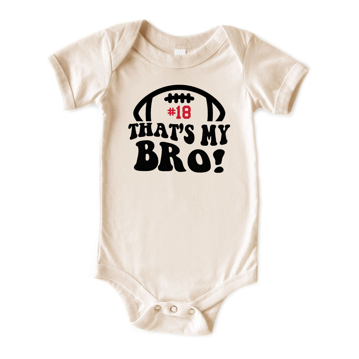 That's My Bro with Player Number (Football) Natural Onesies® Brand