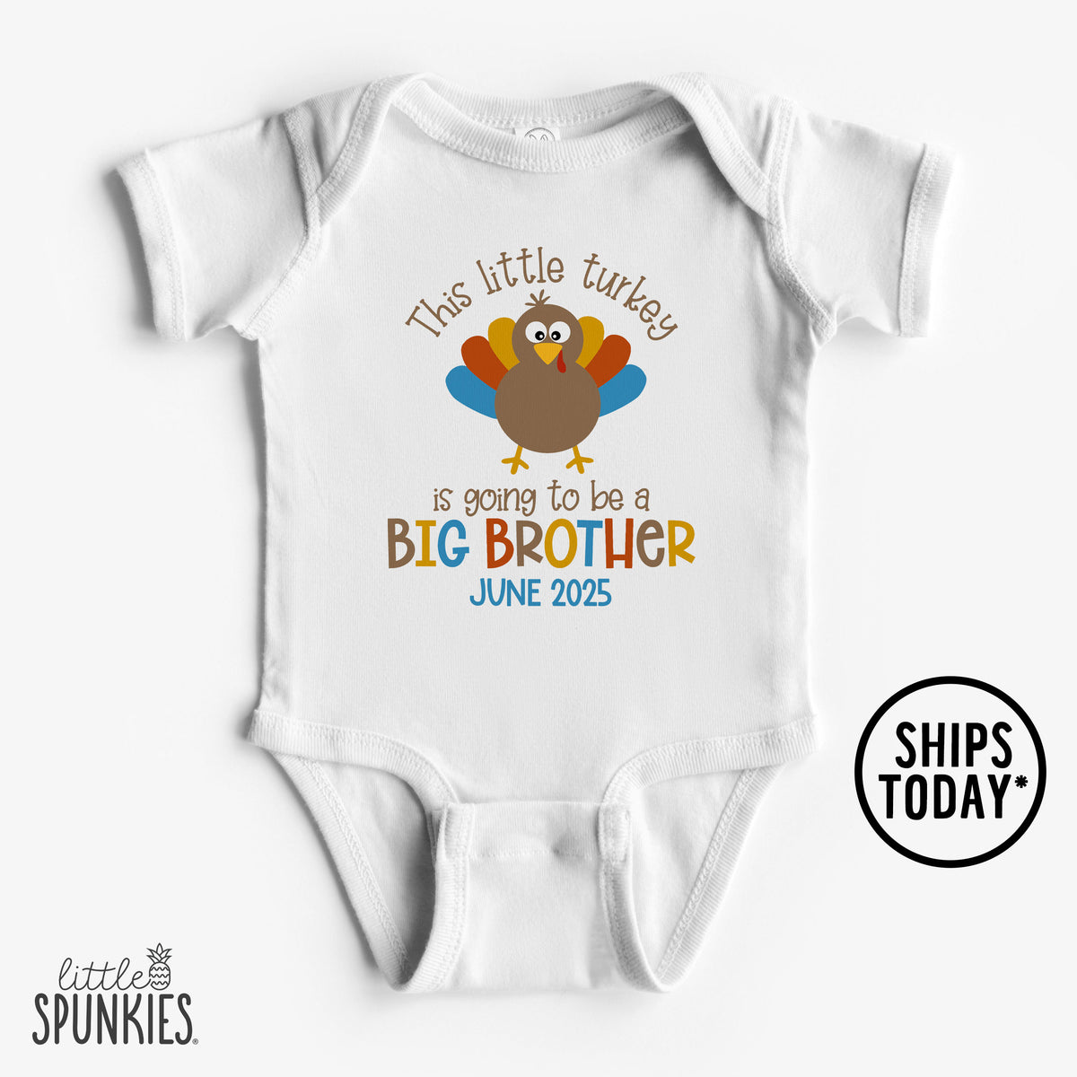 This Little Turkey is going to be a Big Brother Onesies® Brand