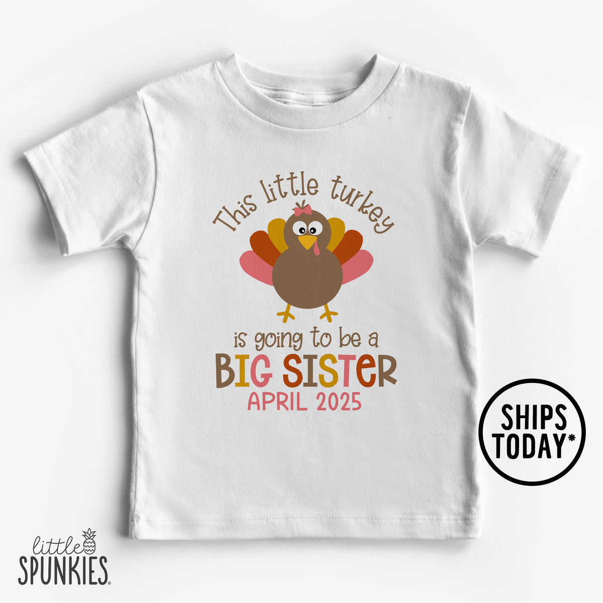 This Little Turkey is going to be a Big Sister T-Shirt
