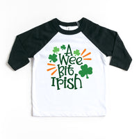 A Wee Bit Irish Toddler Raglan St. Patrick's Day