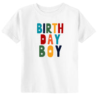 BIRTH DAY BOY Toddler & Youth Birthday T-Shirt