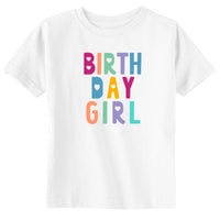 BIRTH DAY GIRL Toddler & Youth Birthday T-Shirt