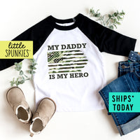 Daddy is My Hero Military Father's Day Raglan Tee