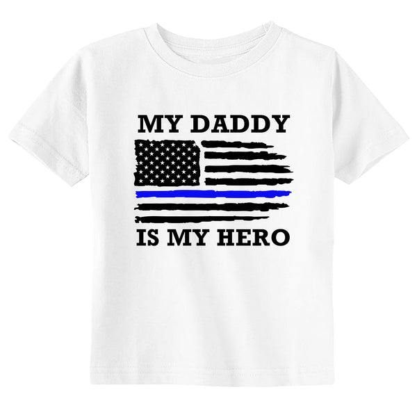 Daddy is My Hero Police Father's Day Toddler & Youth T-Shirt