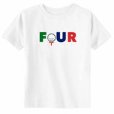 FOUR with Golf Ball Fun Sports Toddler & Youth 4th Birthday T-Shirt