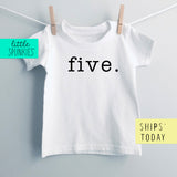 Five Birthday Toddler & Youth T-Shirt TYPEWRITER