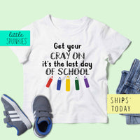 Get Your Cray On Toddler Youth School Graduation Unisex T-Shirt