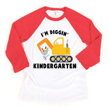 I'm Diggin' Kindergarten Toddler Youth Back to School Raglan Tee