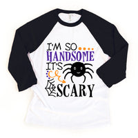 I'm So Handsome It's Scary Toddler Youth Halloween Raglan Kids Tee