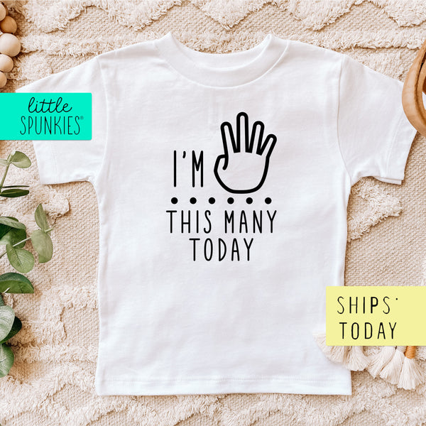 I'm This Many Today 4 Turning Four Birthday Toddler & Youth T-Shirt