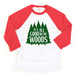 It's All Good in the Woods Toddler Summer Raglan Tee