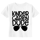 Kindergarten Dude Toddler Youth Back to School Boy T-Shirt