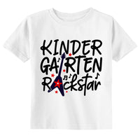 Kinder Garten Rockstar Toddler & Youth Back to School T-Shirt