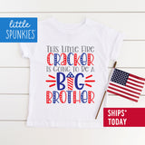 Little Firecracker Big Brother Toddler Youth 4th of July Shirt