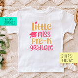 Little Miss Pre-K Graduate Toddler Youth School Graduation Girl T-Shirt