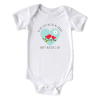 No One Loves Me Like My Mommy Cute Mothers Day Baby Onesie