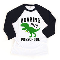 Roaring Into Preschool Back to School Dino Raglan Tee
