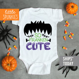 So Franken Cute Halloween Baby Onesie