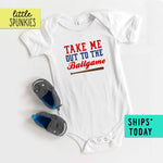 Take Me Out to the Ballgame Baseball Sports Themed Baby Onesie