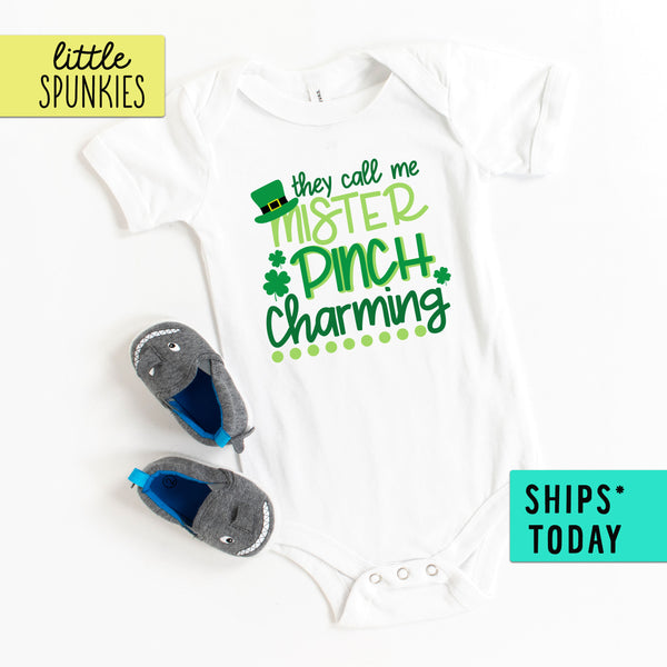 They Call Me Mister Pinch Charming St Patrick's Day Onesie