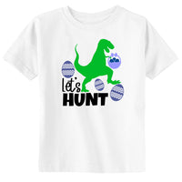 T-Rex Let's Hunt Dinosaur Toddler & Youth Easter T-Shirt