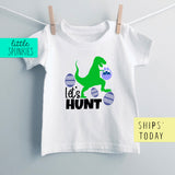 T-Rex Let's Hunt Dinosaur Toddler & Youth Easter T-Shirt