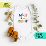 Wild About Mommy (FLOWER) Cute Mothers Day Baby Onesie