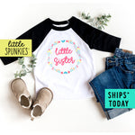 Little Sister Announcement Floral Toddler Raglan Shirt