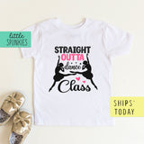 Straight Outta Dance Class Toddler & Youth  Ballerina T-Shirt